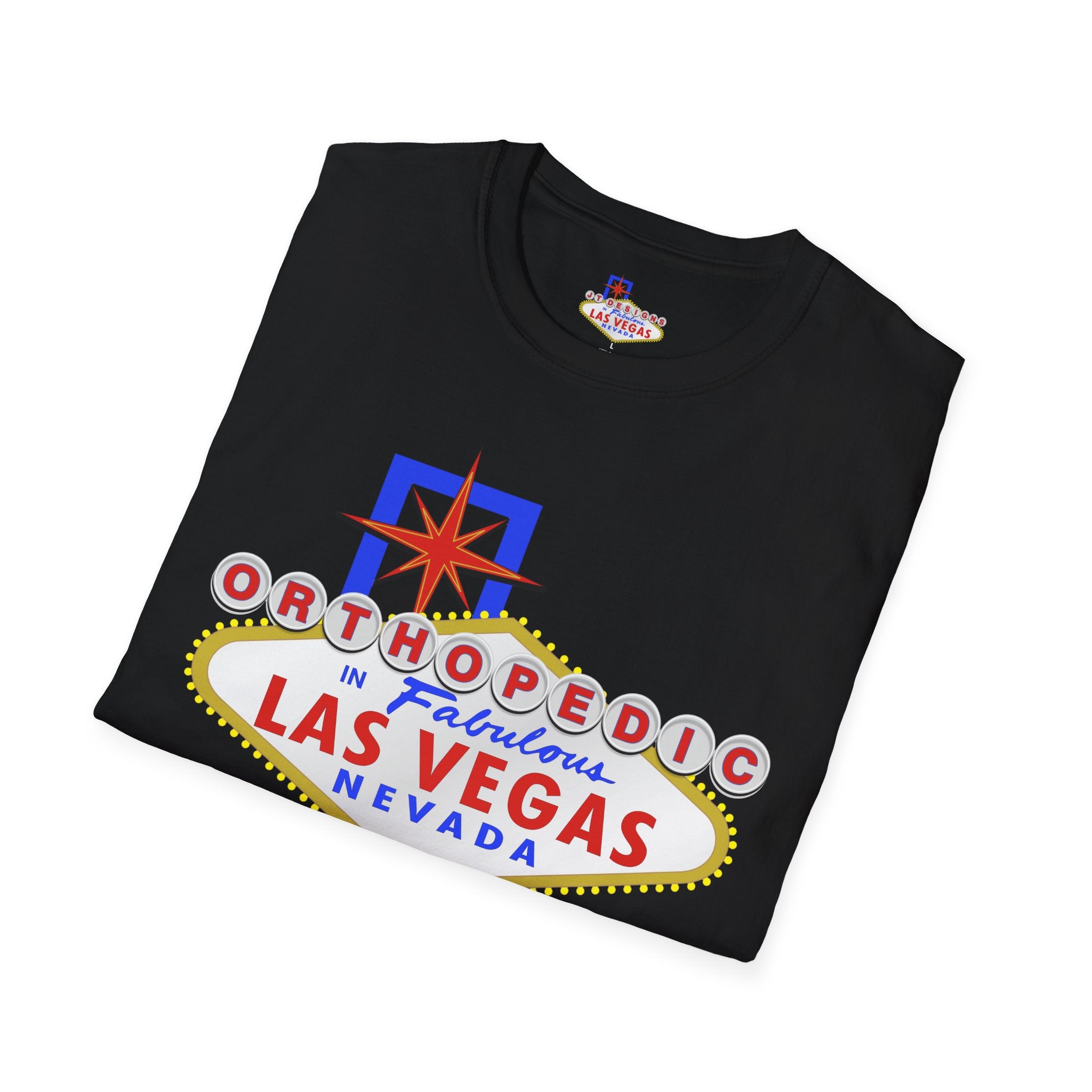 Orthopedic In Fabulous Las Vegas Sign T-Shirt