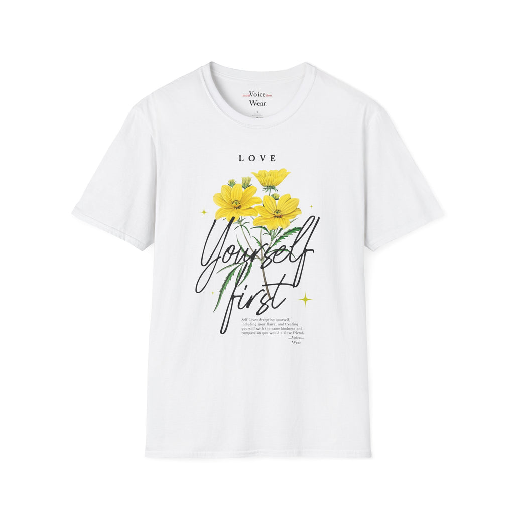 "Love Yourself First" - "moti-Voice-tion Wear" T-Shirt
