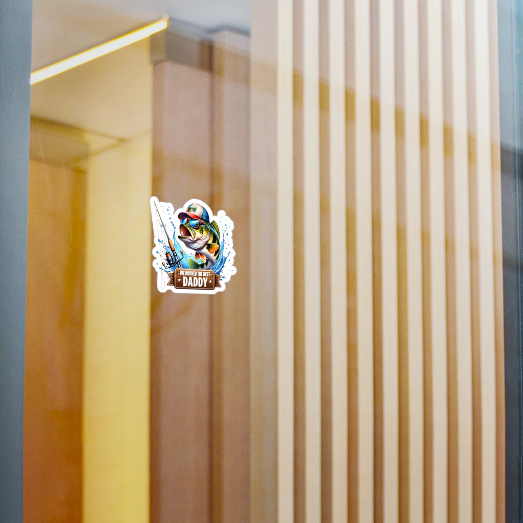 We Hooked The Best Daddy Vinyl Decal