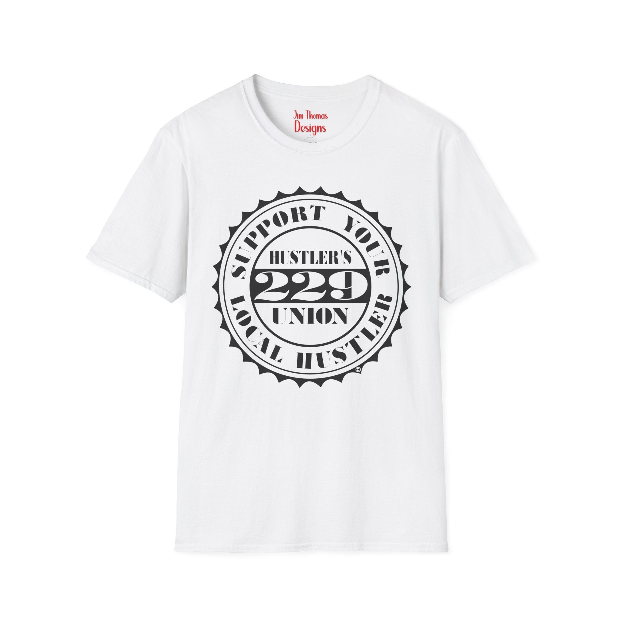 Hustler's Union (229) T-Shirt