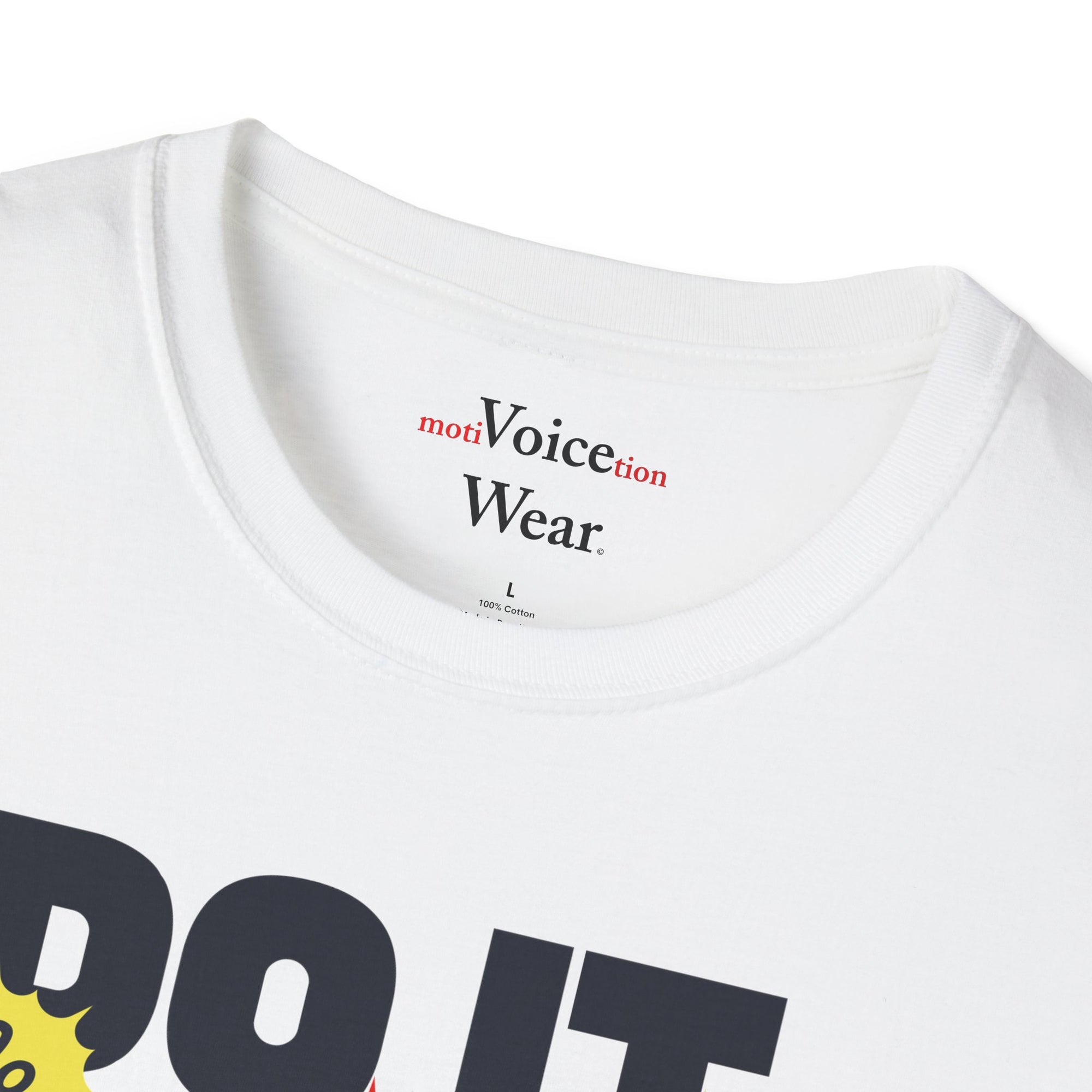 "Do It For Yourself First" - "moti-Voice-tion Wear" T-Shirt