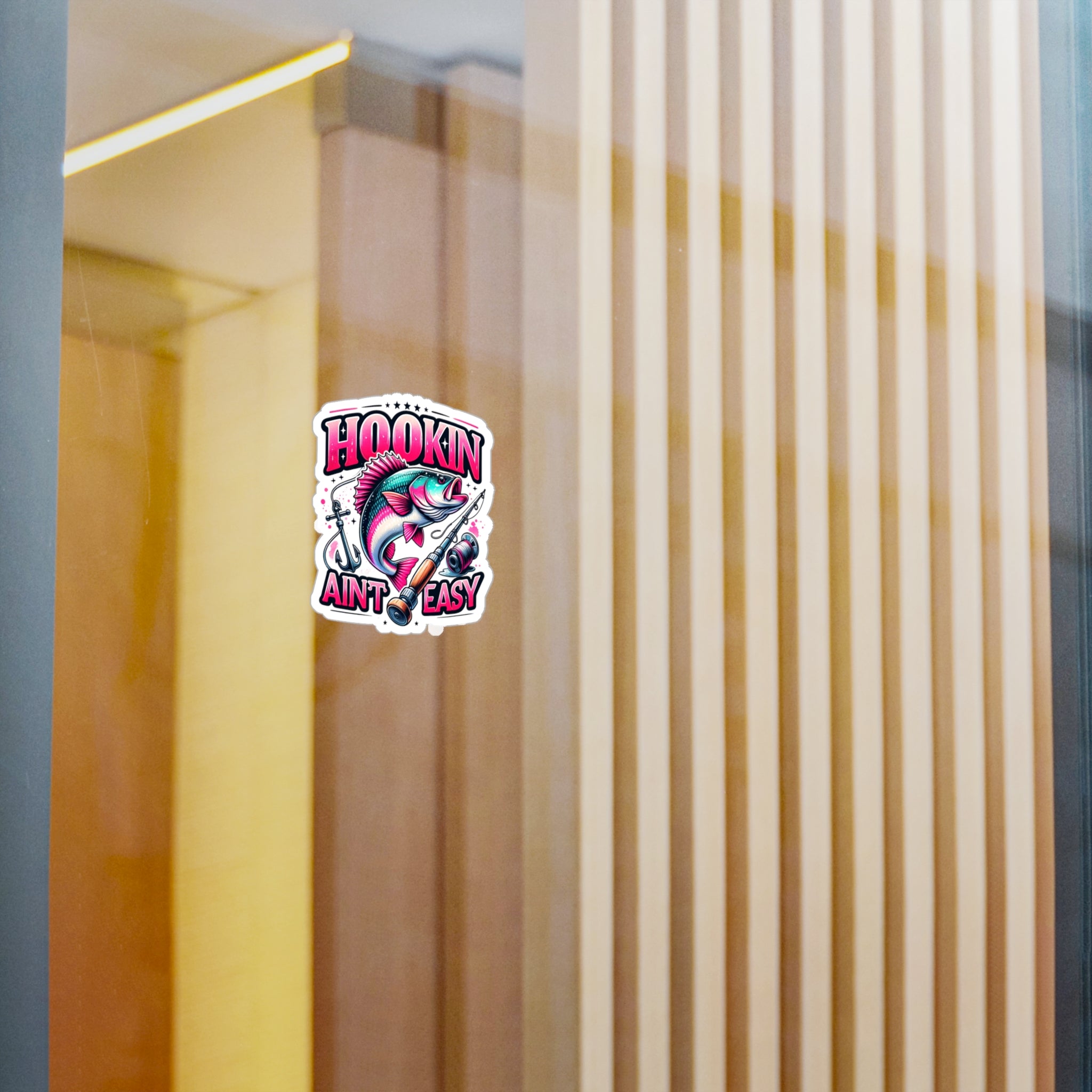 Hookin Ain't Easy Vinyl Decal