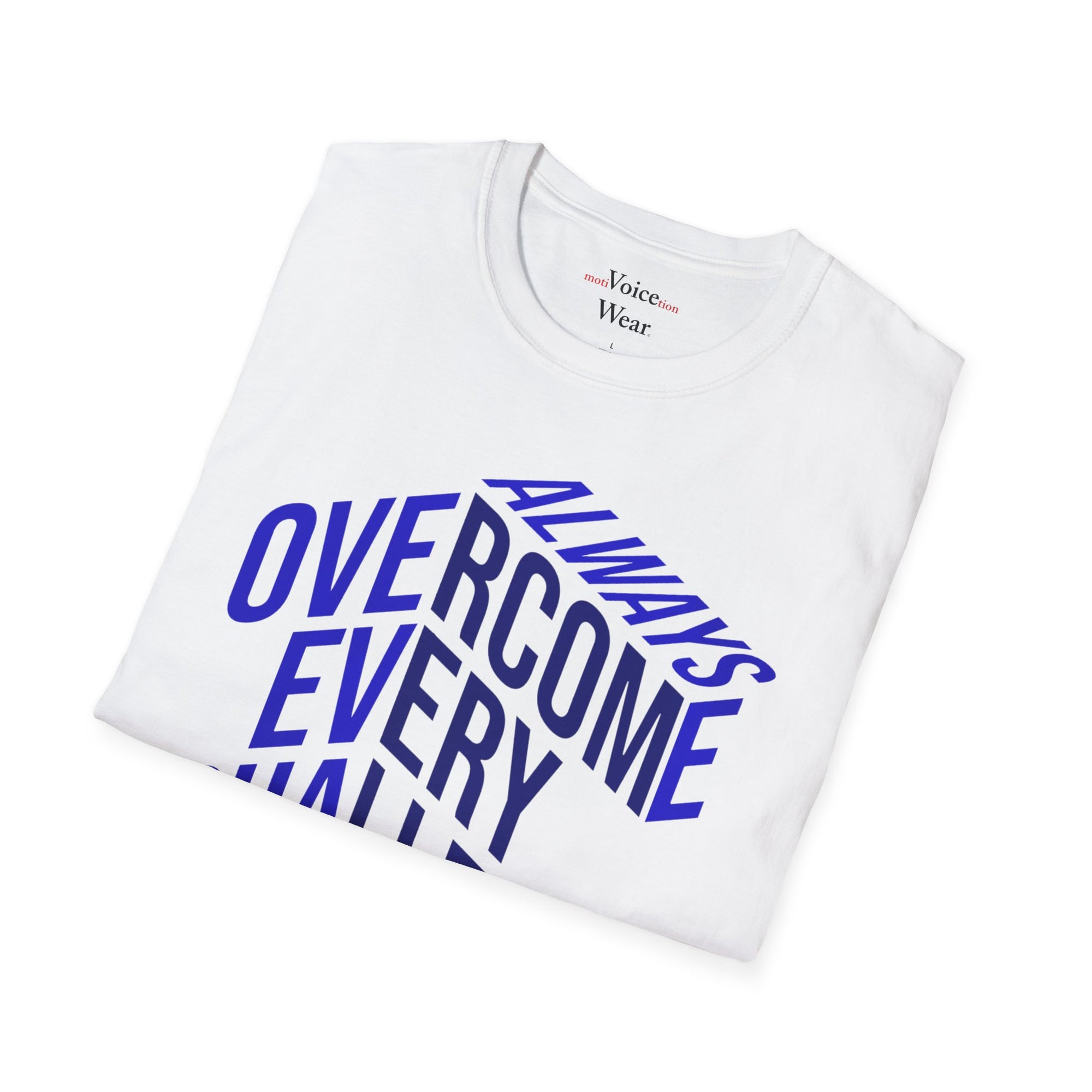 "Overcome Every Challenge (Blue)" - "moti-Voice-tion Wear" T-Shirt