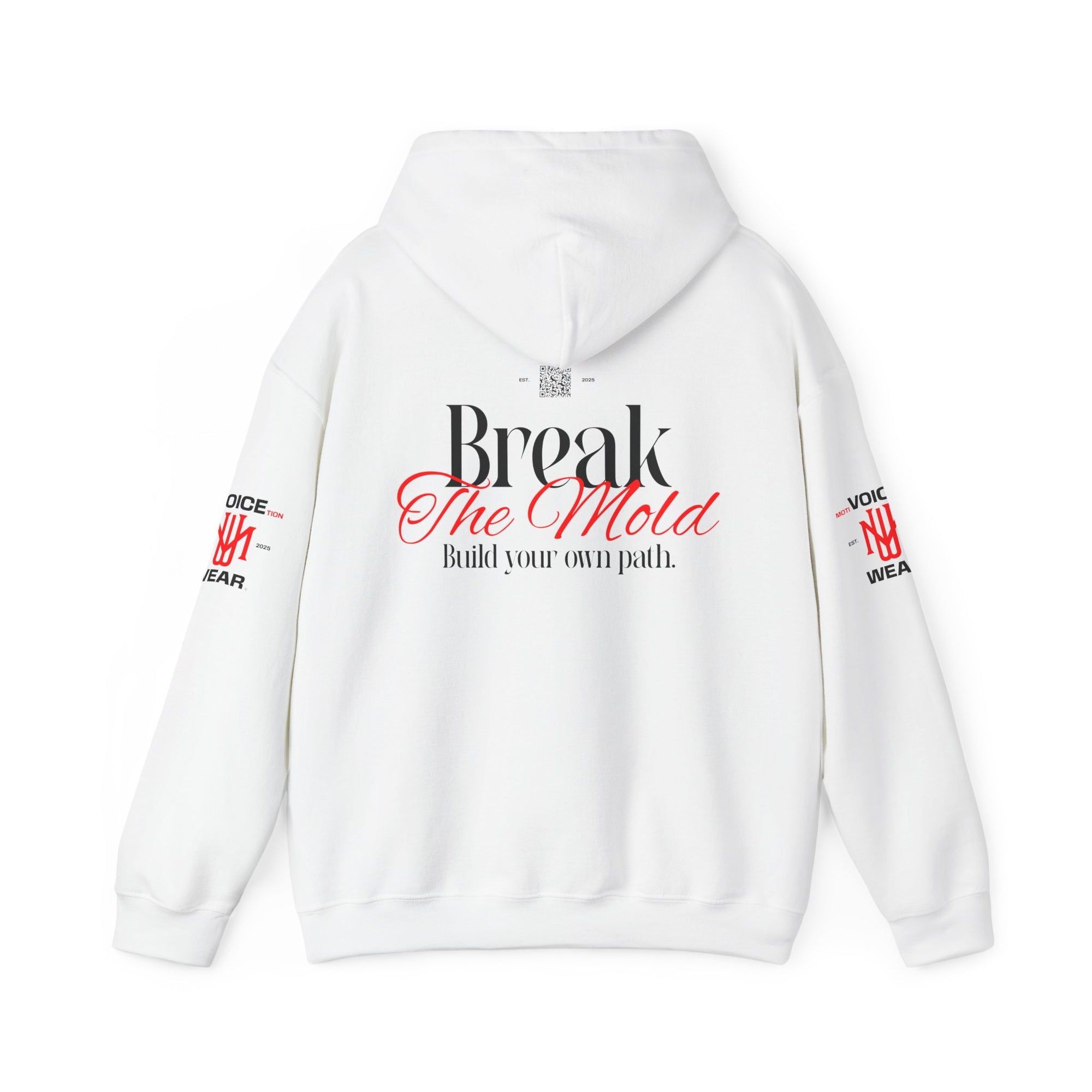 "Break The Mold" - "moti-Voice-tion Wear" Hoodie