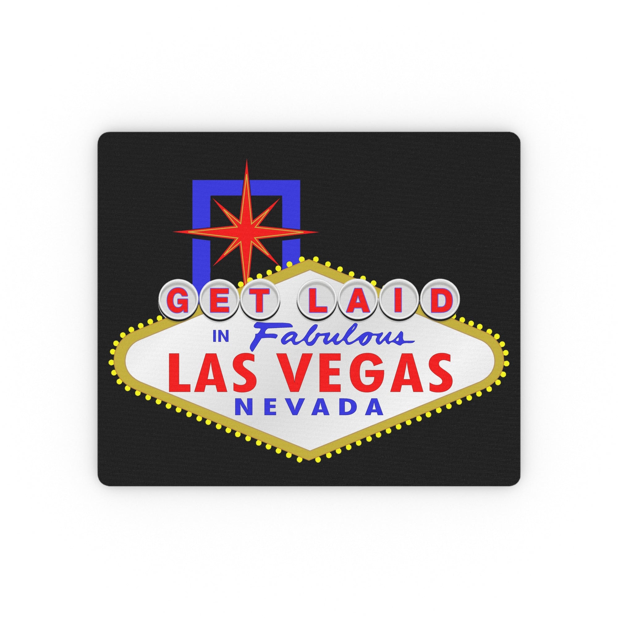 Get Laid - "Las Vegas Sign" Mouse Pad