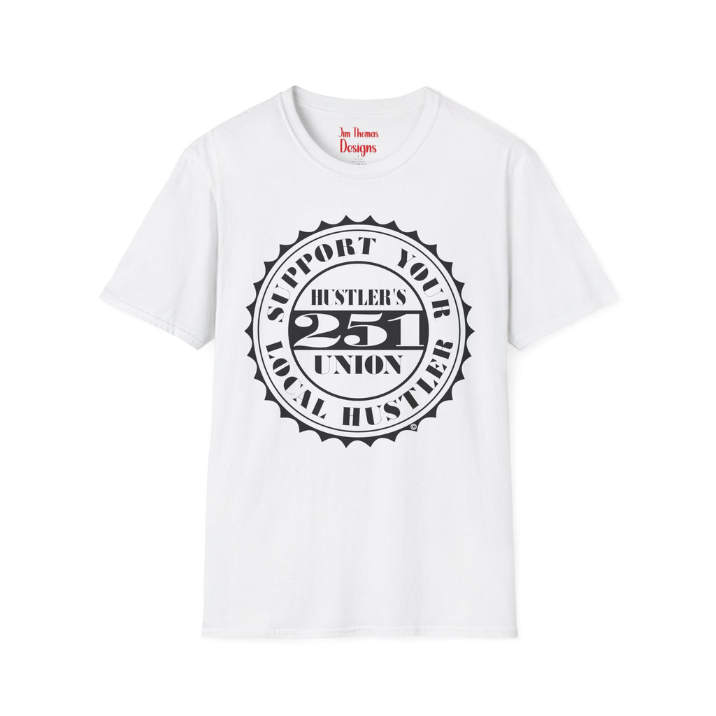 Hustler's Union (251) T-Shirt