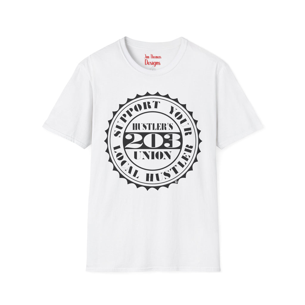 Hustler's Union (203) T-Shirt