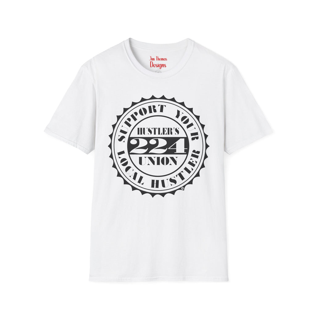 Hustler's Union (224) T-Shirt