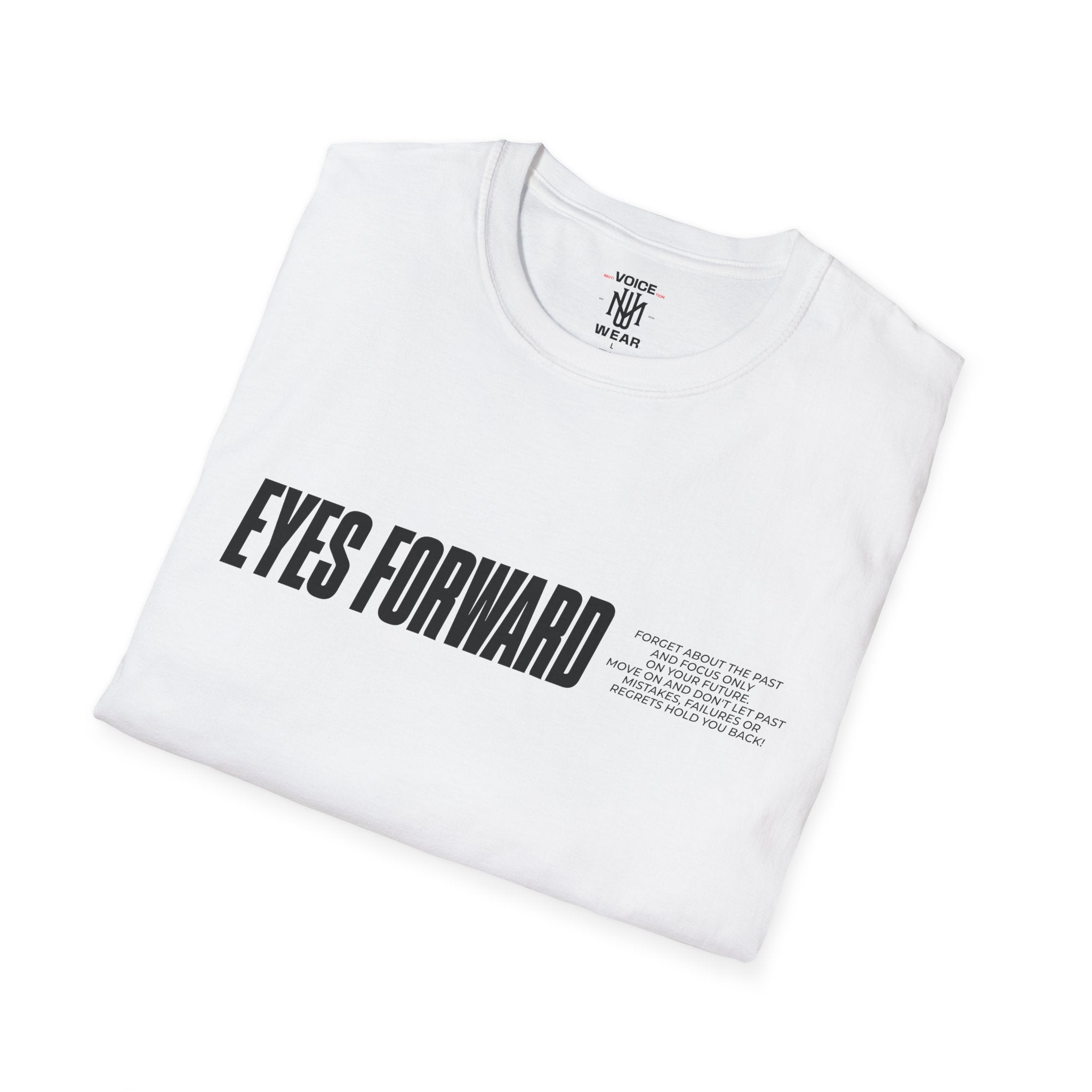 "Eyes Forward" - "moti-Voice-tion Wear" T-Shirt