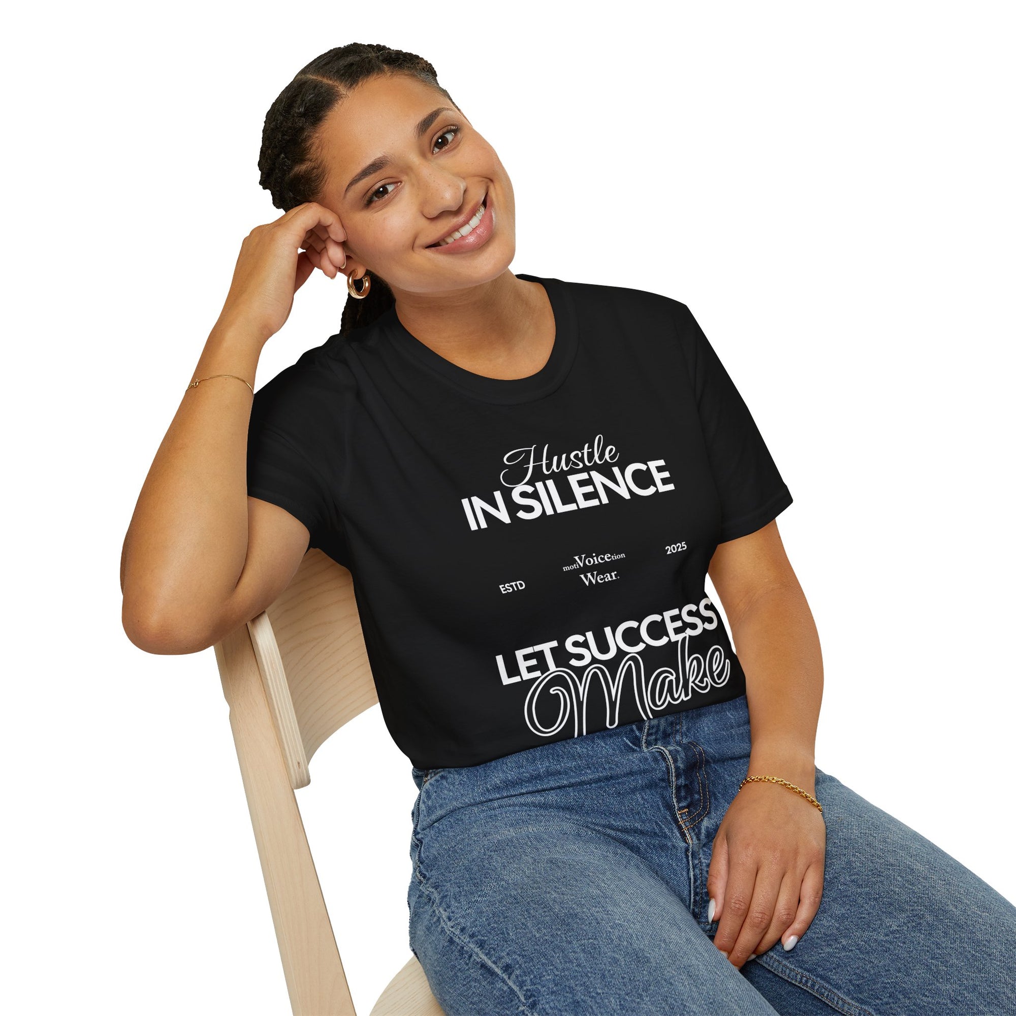 "Hustle In Silence" - "moti-Voice-tion Wear" T-Shirt