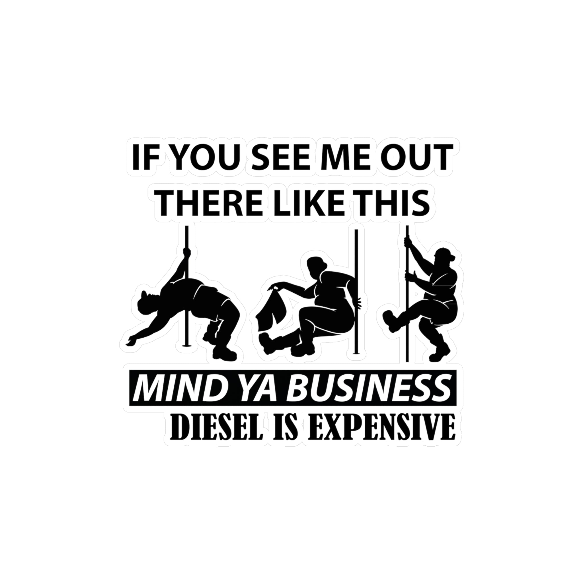 Mind Ya Business Vinyl Decal