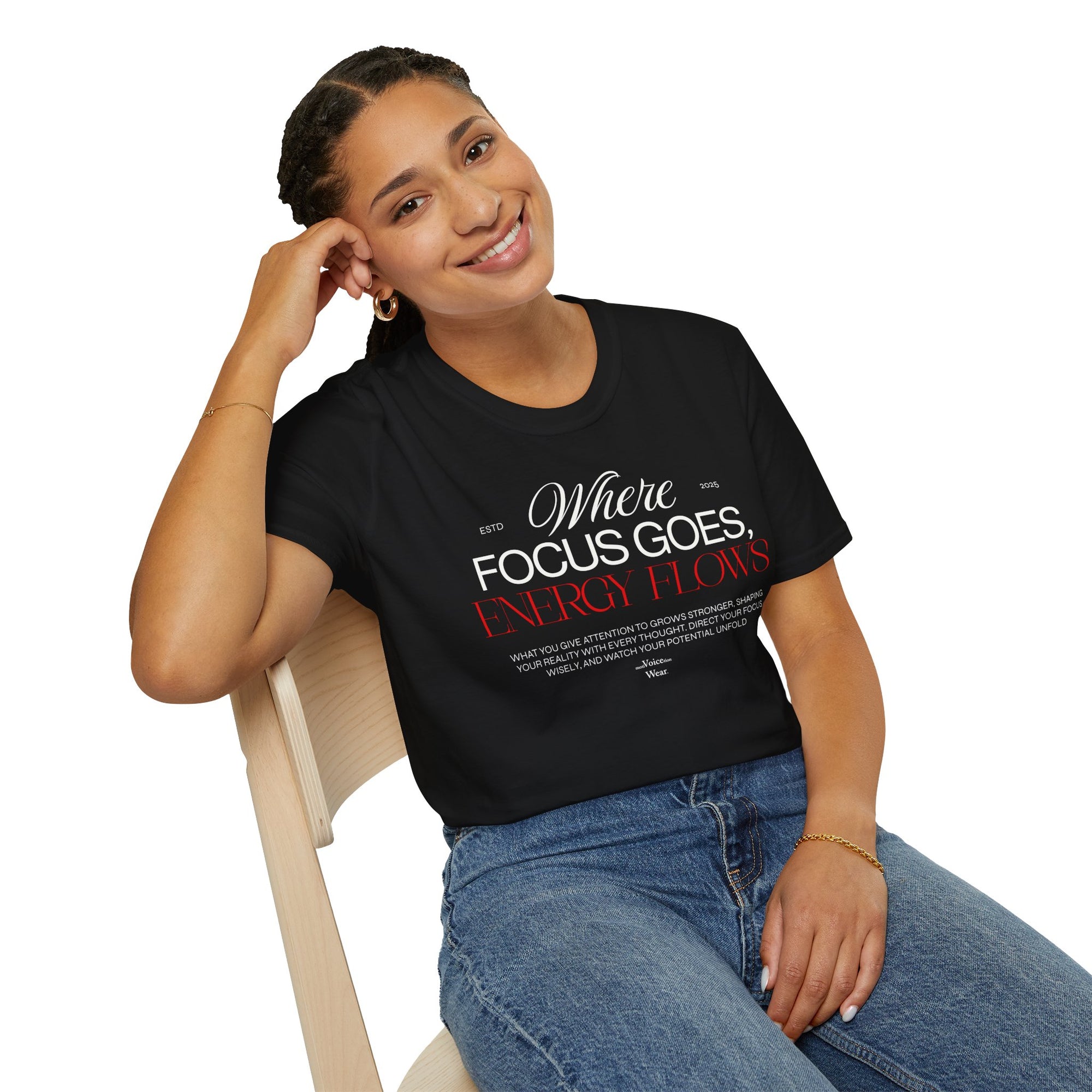 "Where Focus Goes" - "moti-Voice-tion Wear" T-Shirt
