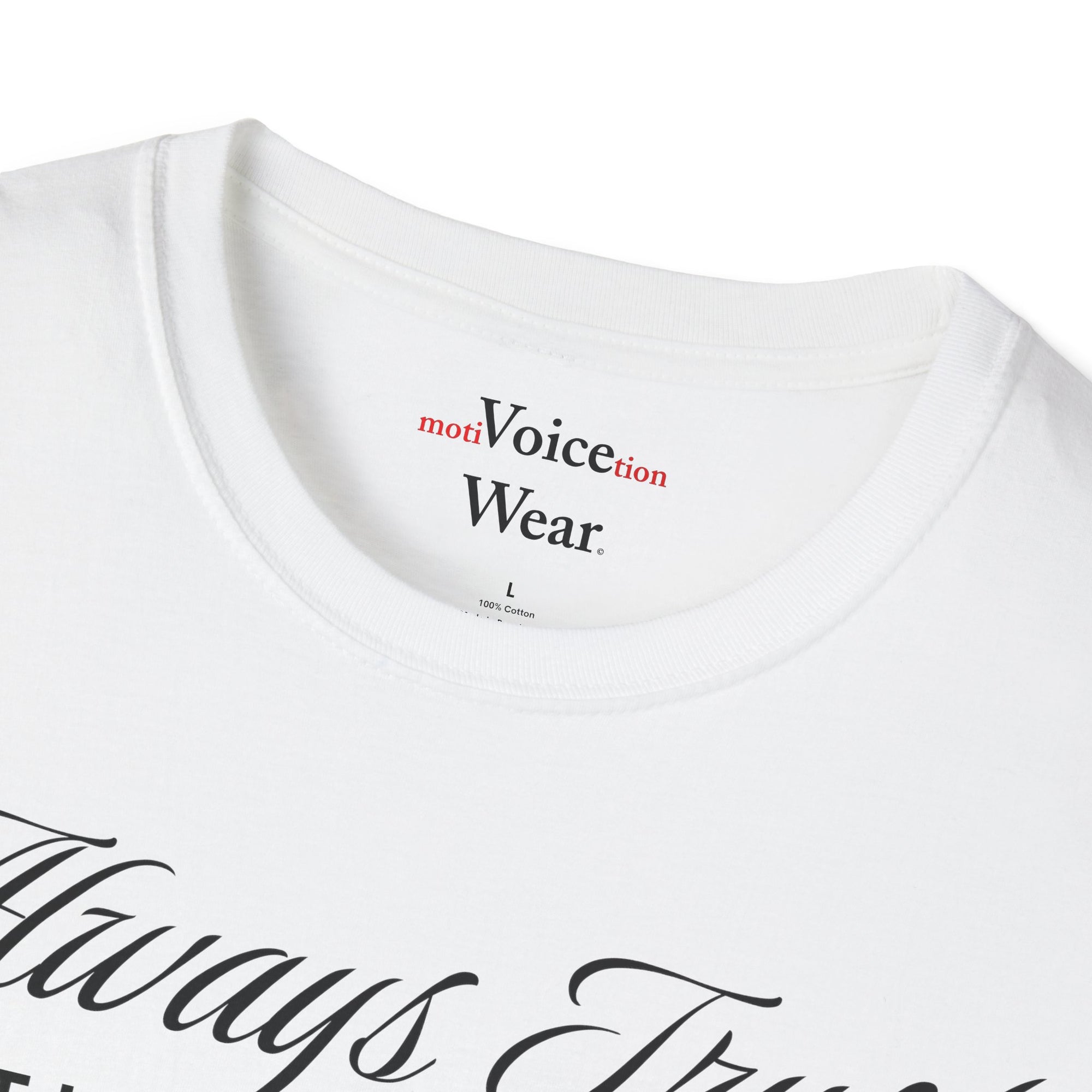 "Trust The Process" - "moti-Voice-tion Wear" T-Shirt