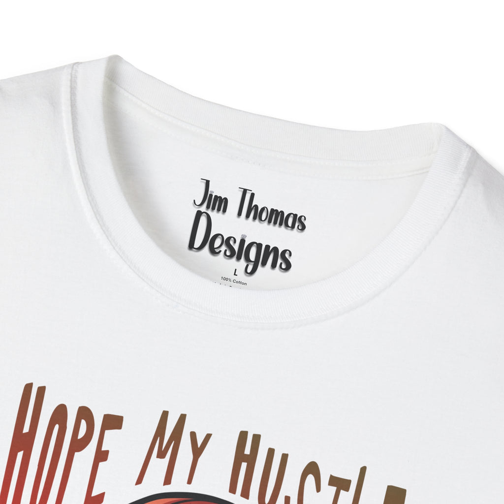 I Hope My Hustle Offends You