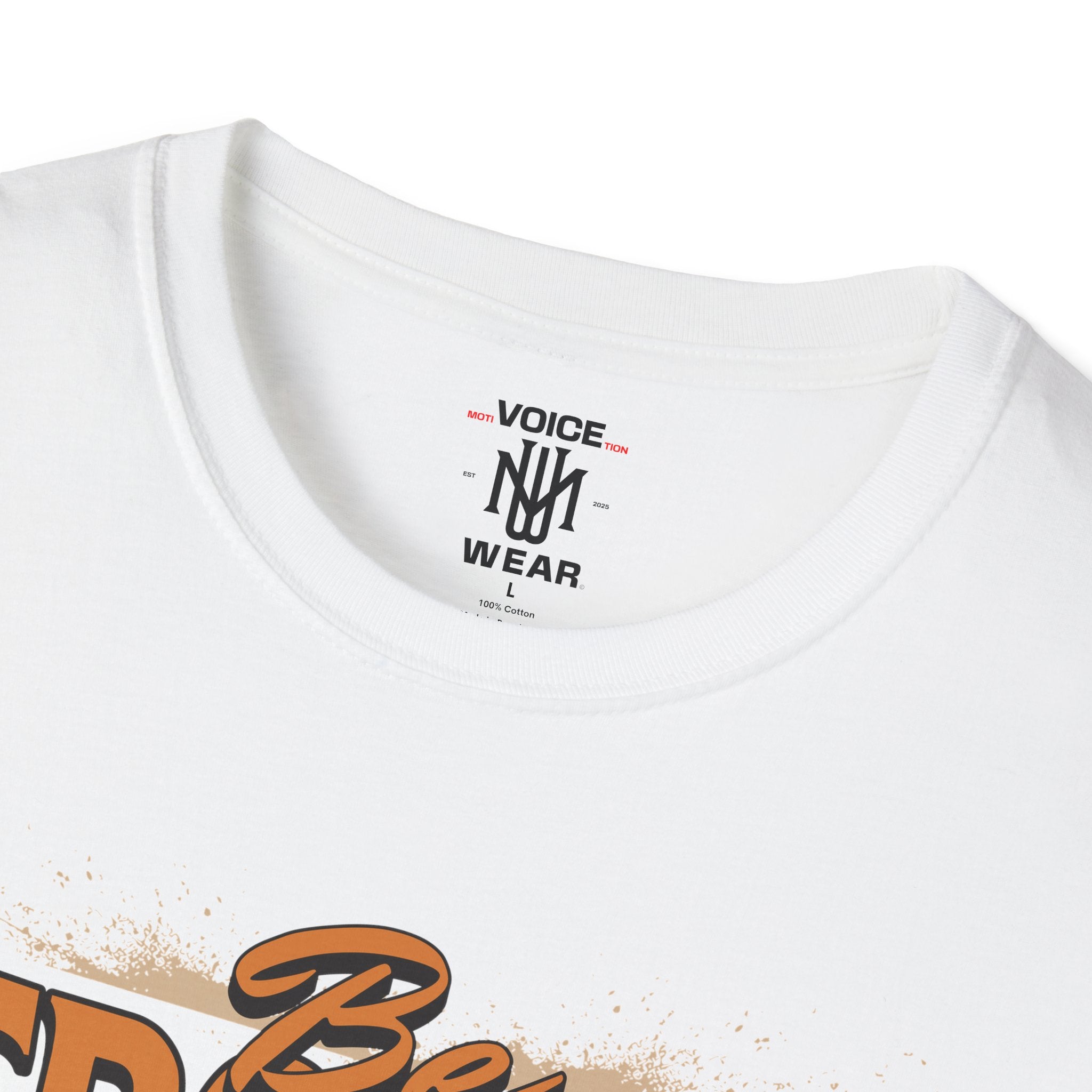 "Be Stronger Than Your Excuses" - "moti-Voice-tion Wear" T-Shirt