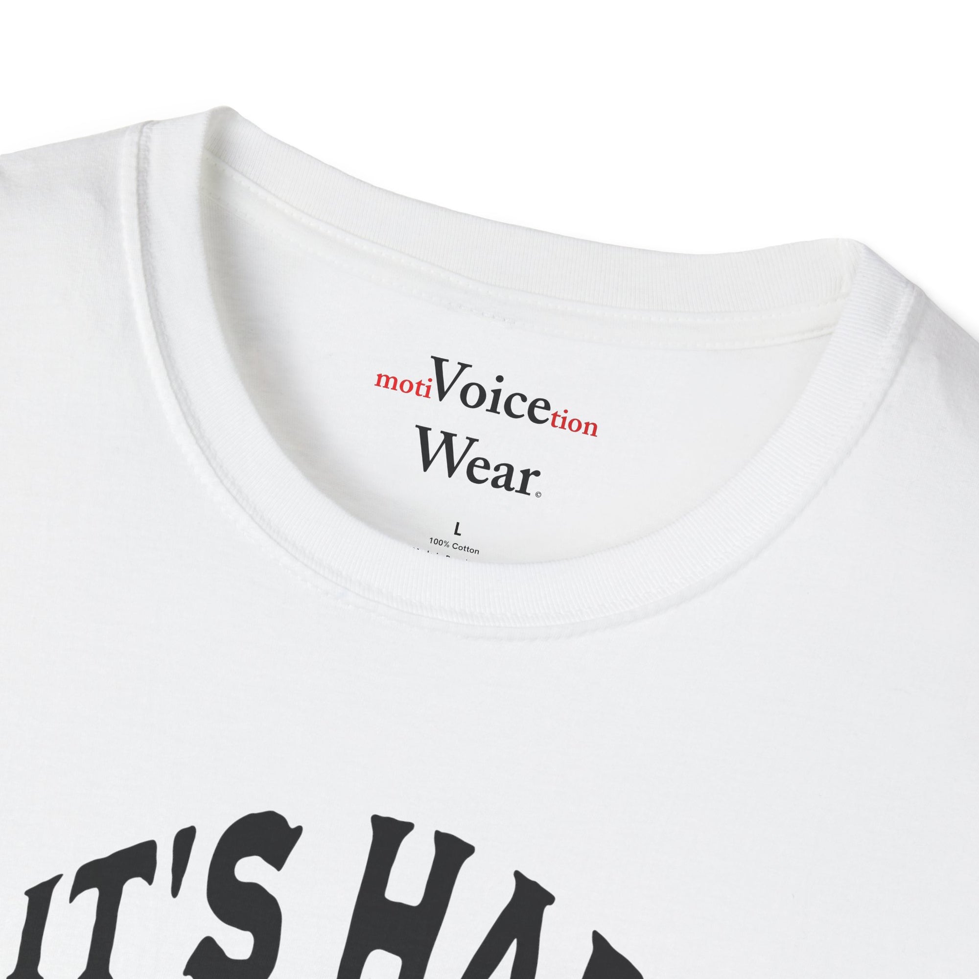 "Hard To Beat A Person" - "moti-Voice-tion Wear" T-Shirt