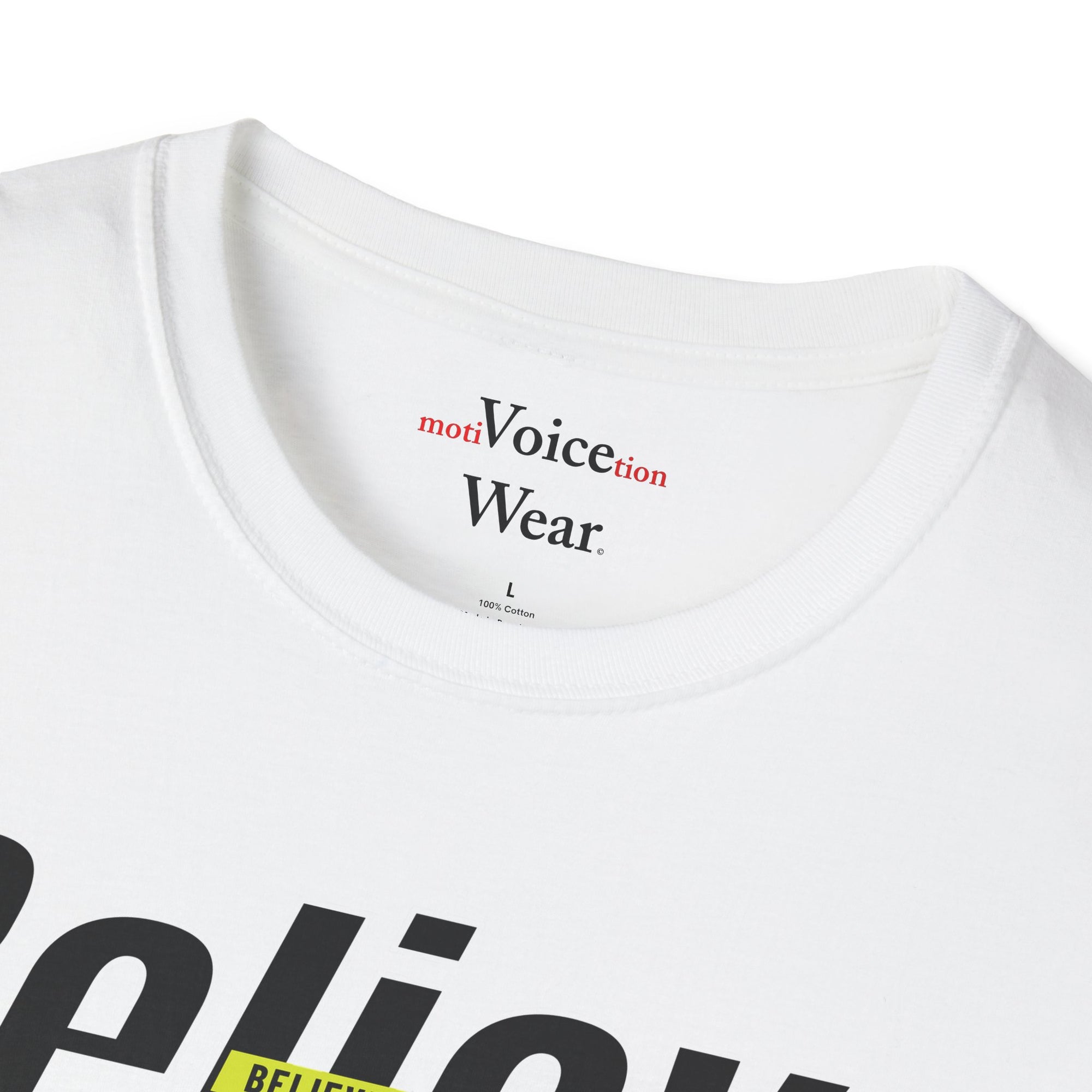 "Believe You Can" - "moti-Voice-tion Wear" T-Shirt