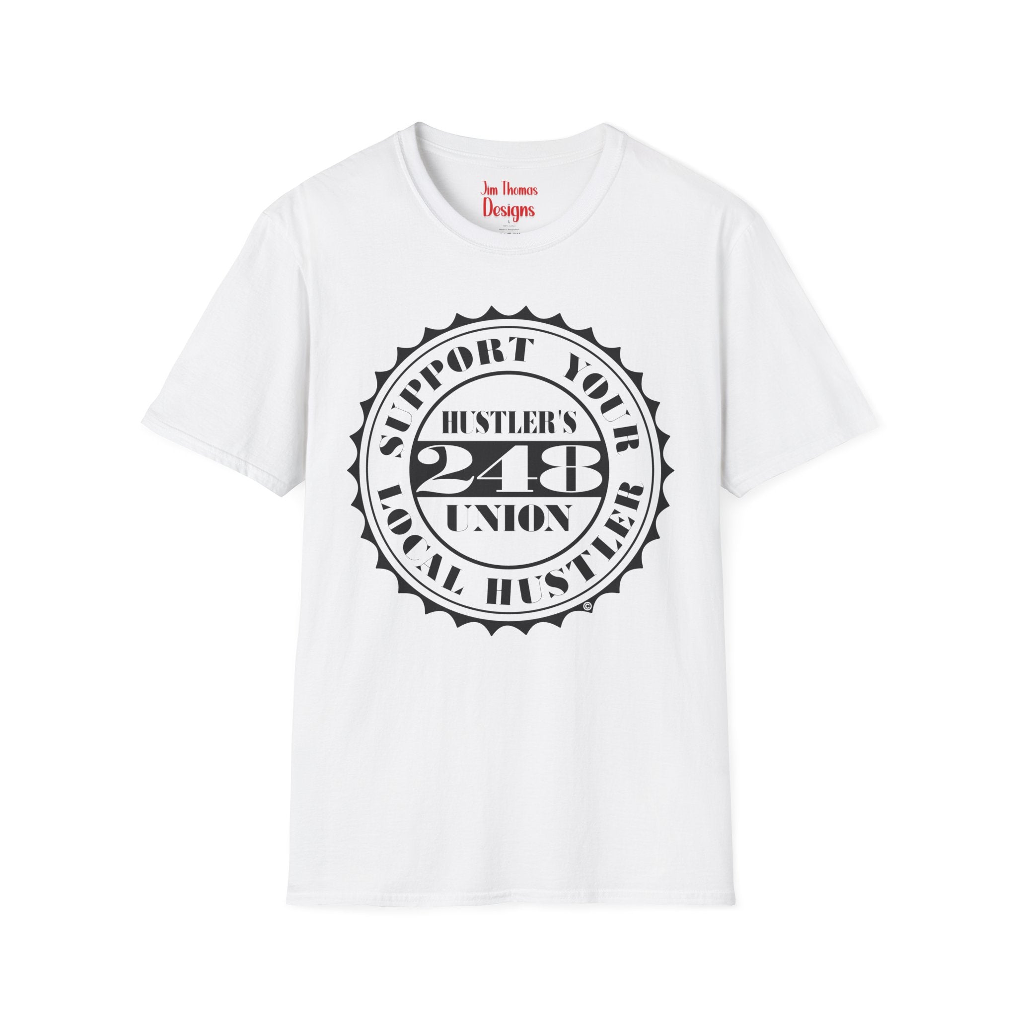 Hustler's Union (248) T-Shirt