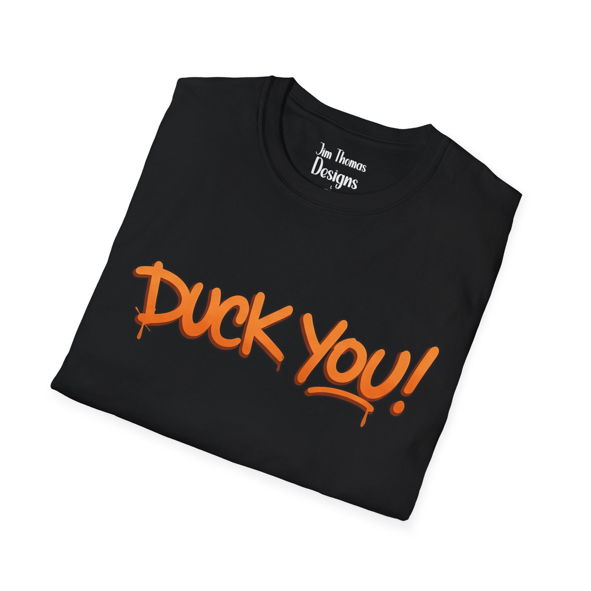 DUCK YOU - Shirt #3 (F & B)