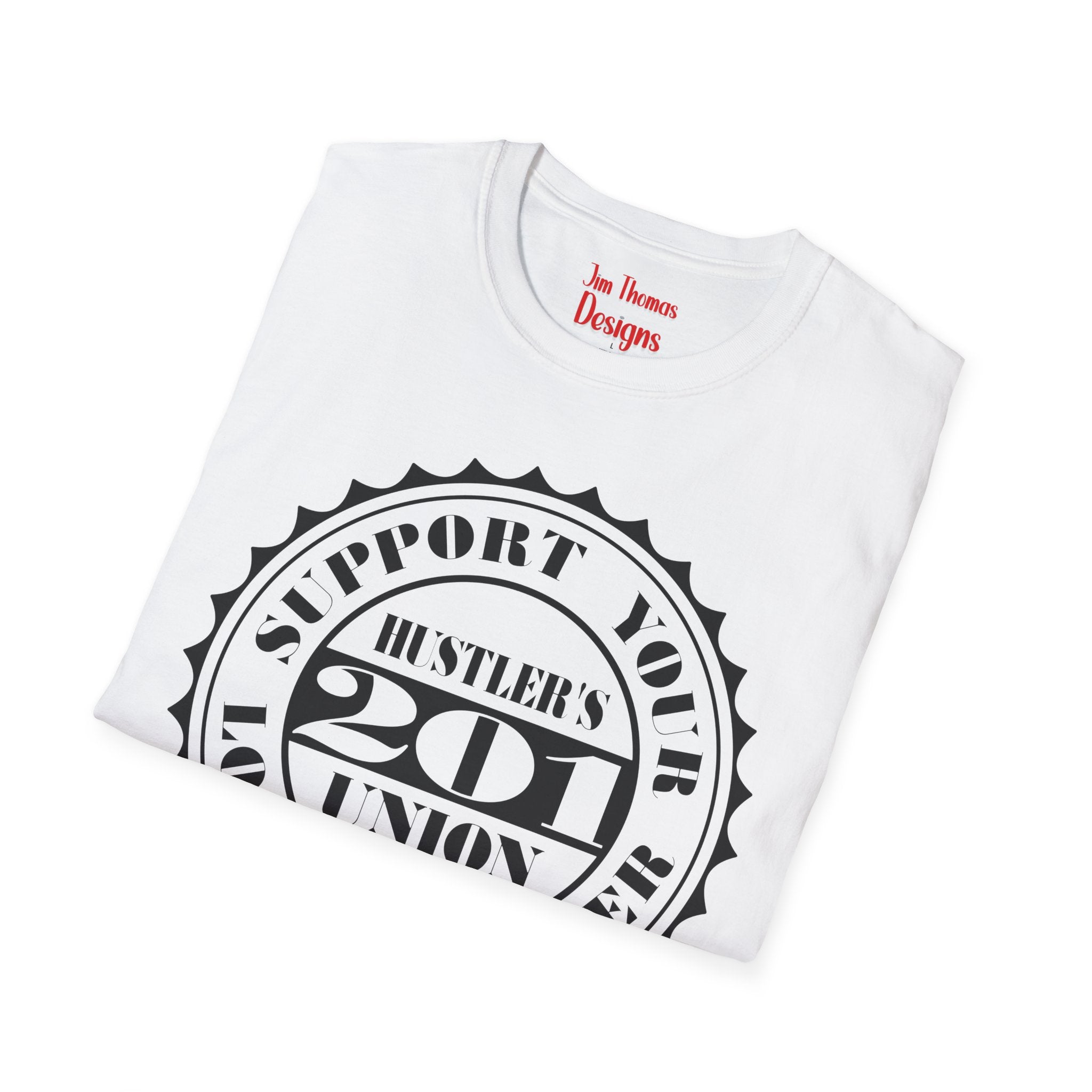 Hustler's Union (201) T-Shirt