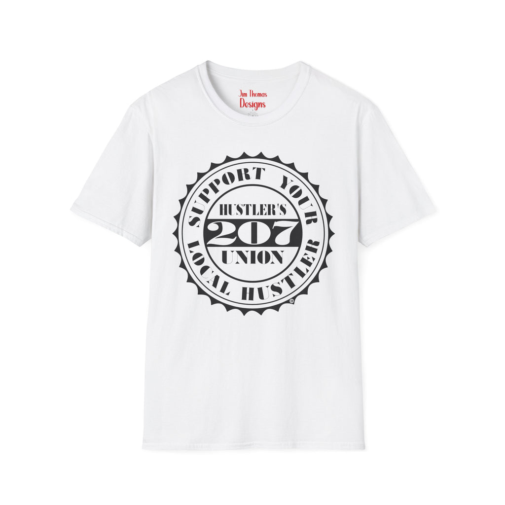 Hustler's Union (207) T-Shirt