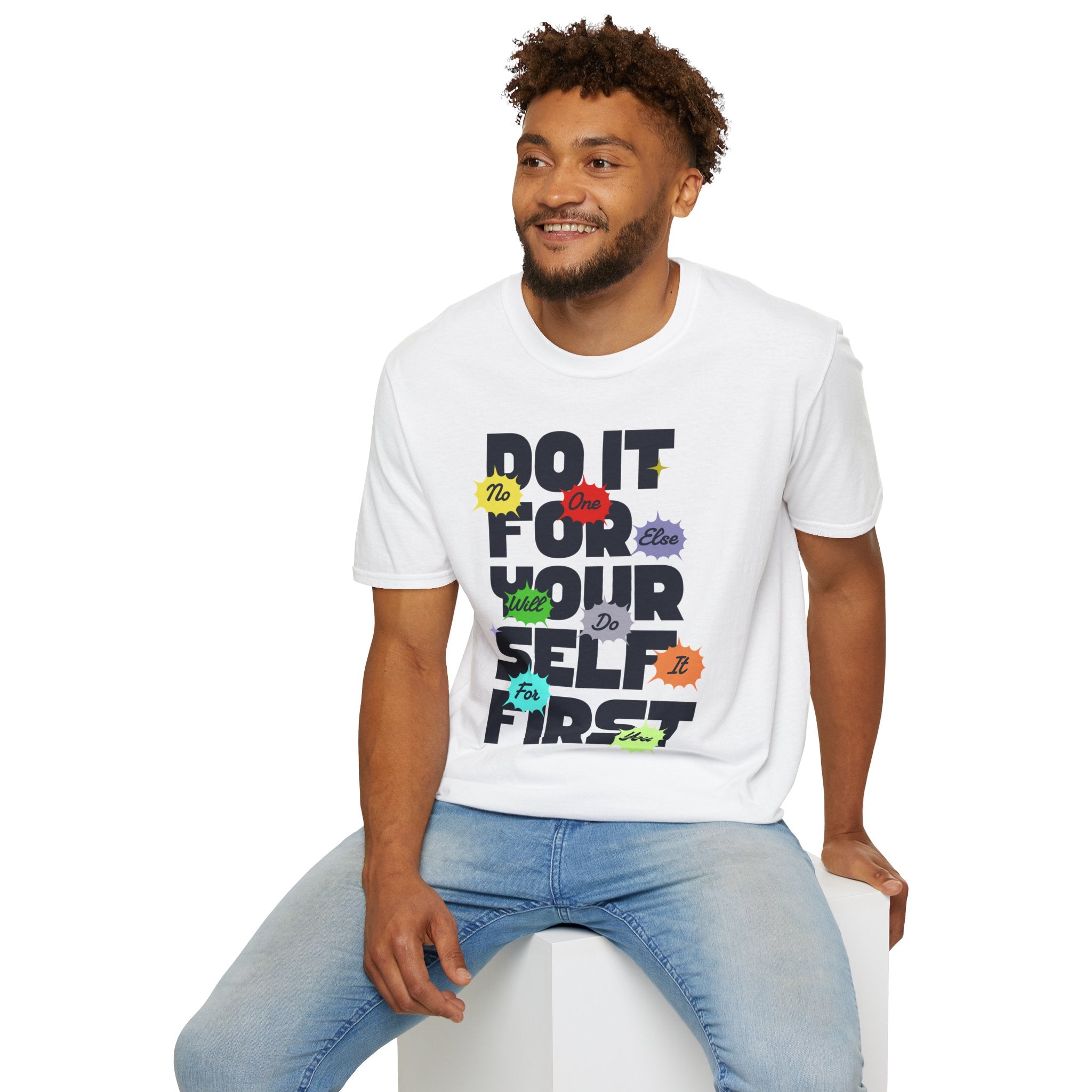 "Do It For Yourself First" - "moti-Voice-tion Wear" T-Shirt