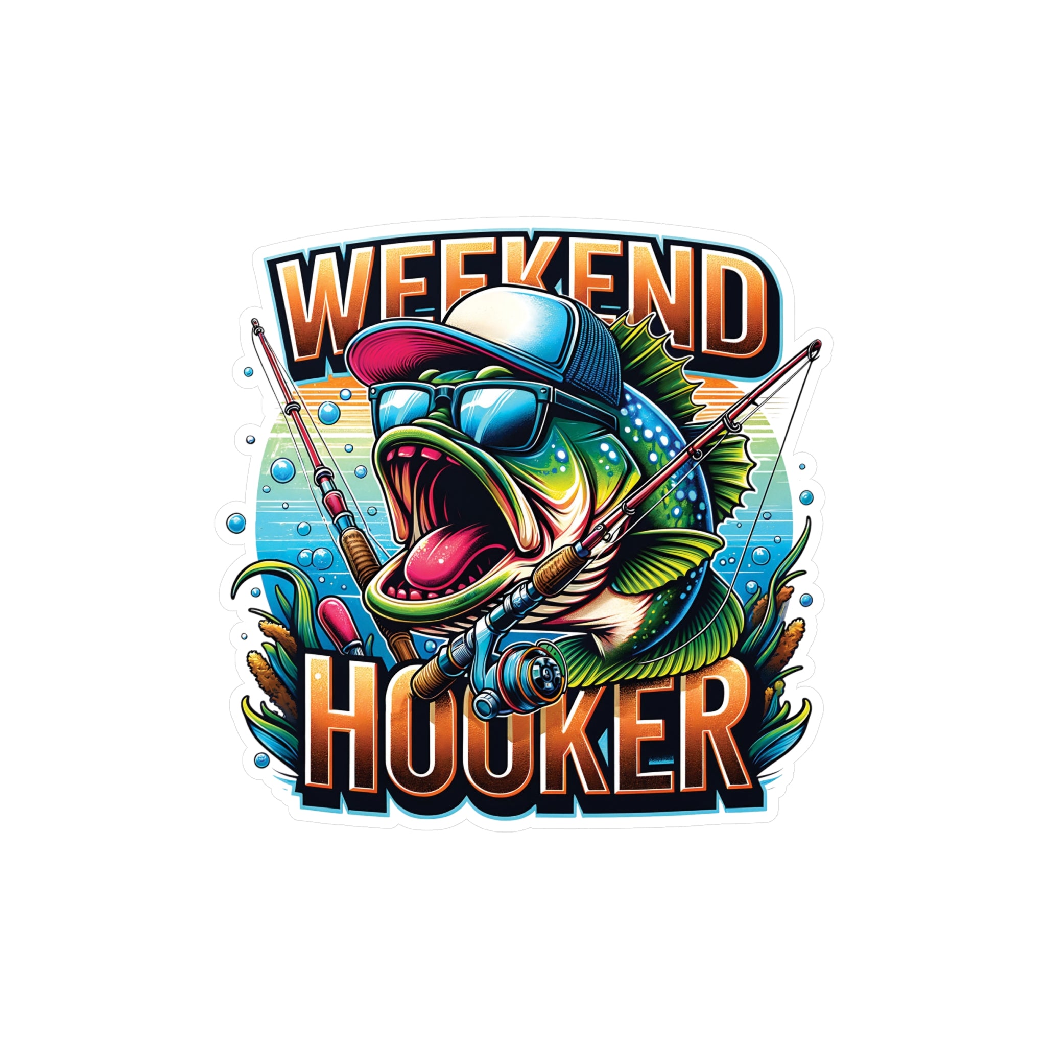 Weekend Hooker Vinyl Decal