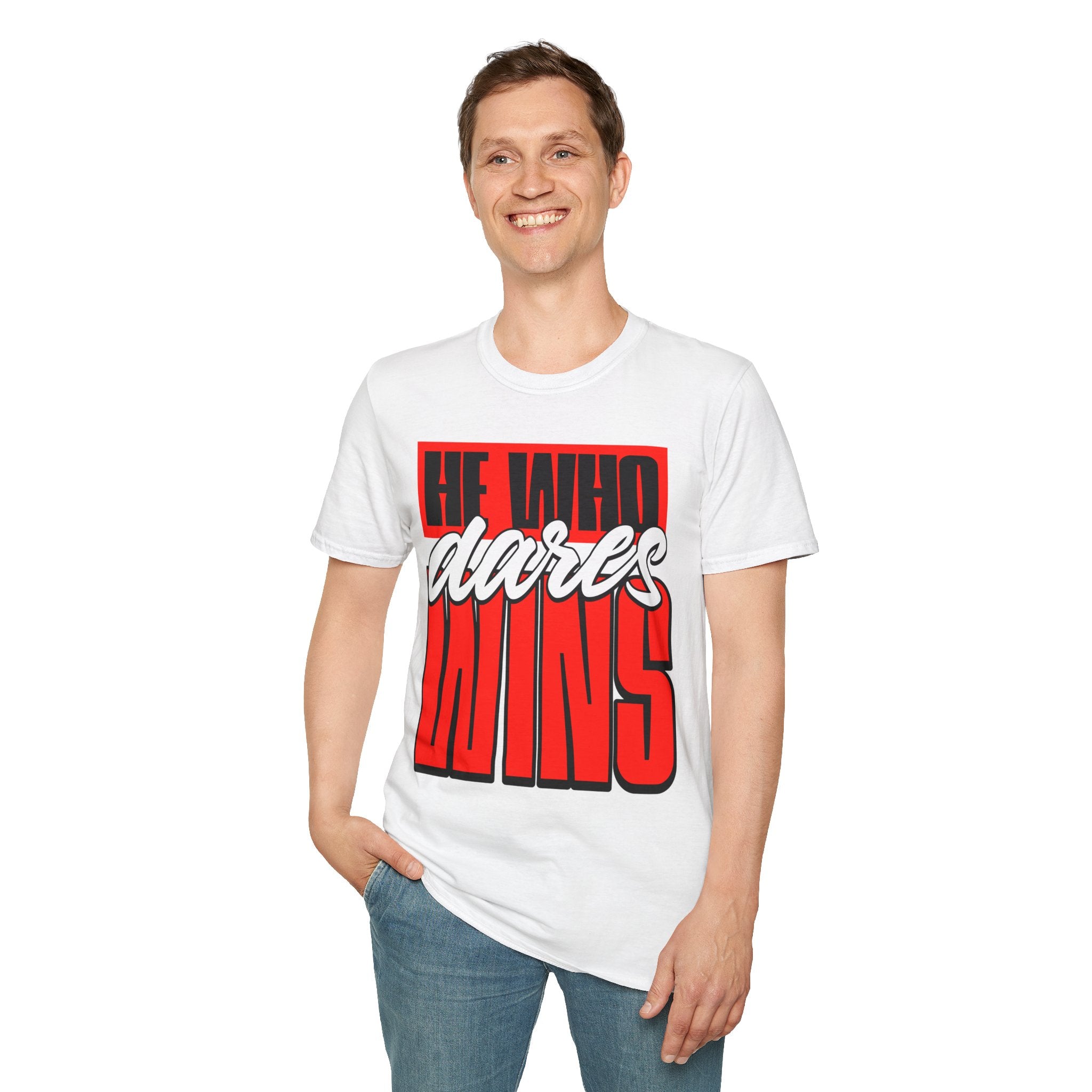 "He Who Dares Wins" - "moti-Voice-tion Wear" T-Shirt